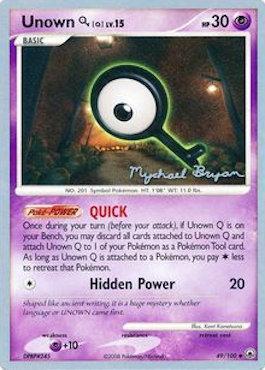 Unown Q LV.15 (49/100) (Happy Luck - Mychael Bryan) [World Championships 2010] | Black Swamp Games