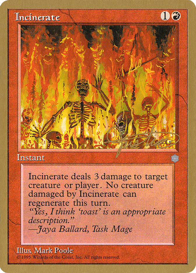 Incinerate (Mark Justice) [Pro Tour Collector Set] | Black Swamp Games