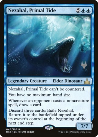 Nezahal, Primal Tide [Rivals of Ixalan Promos] | Black Swamp Games