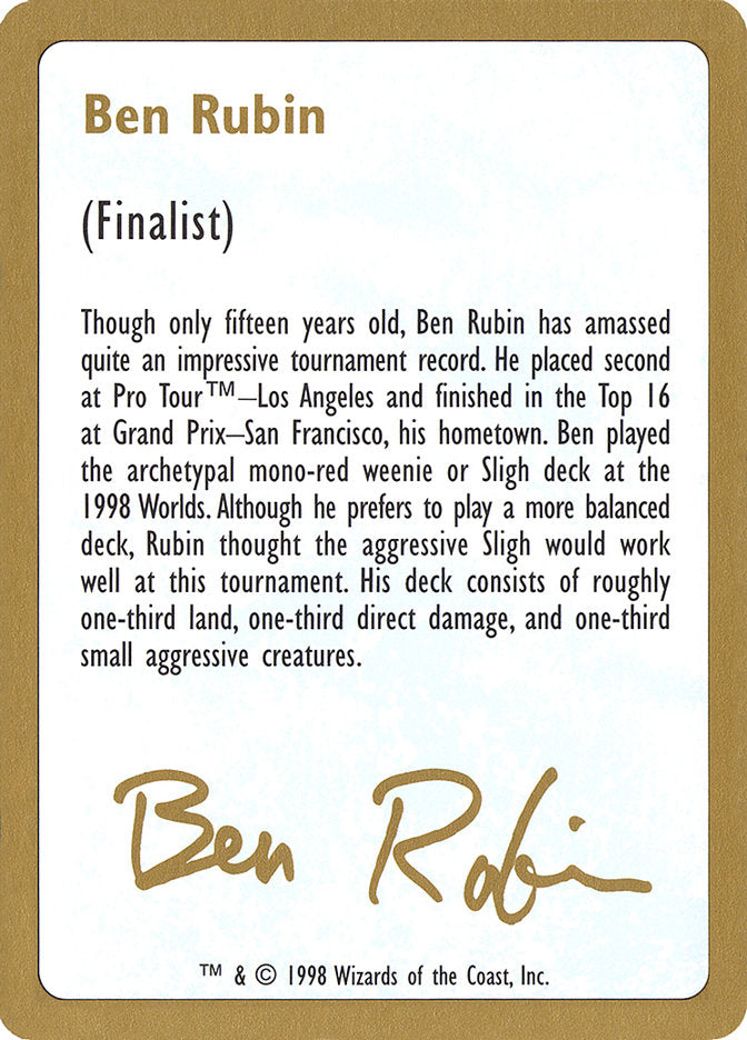 Ben Rubin Bio [World Championship Decks 1998] | Black Swamp Games