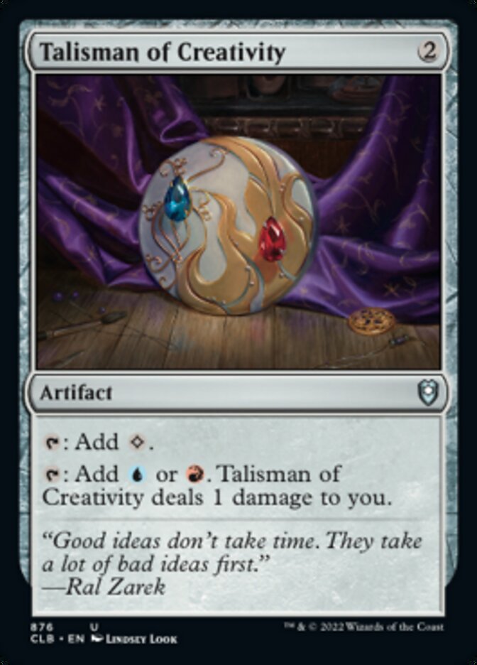 Talisman of Creativity [Commander Legends: Battle for Baldur's Gate] | Black Swamp Games