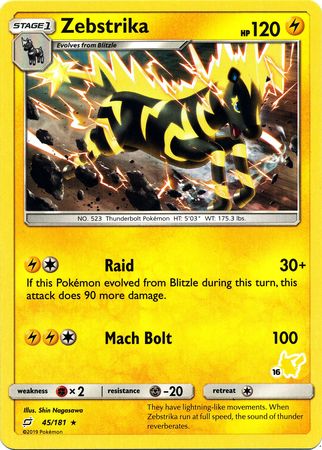 Zebstrika (45/181) (Pikachu Stamp #16) [Battle Academy 2020] | Black Swamp Games