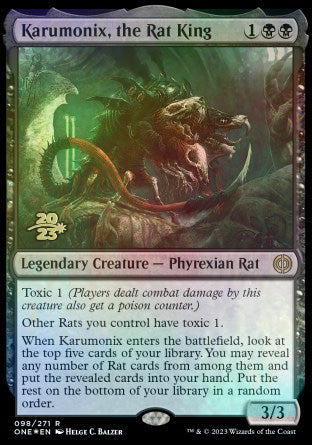 Karumonix, the Rat King [Phyrexia: All Will Be One Prerelease Promos] | Black Swamp Games