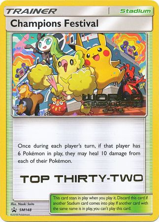 Champions Festival (SM148) (2018 Top Thirty Two) [Sun & Moon: Black Star Promos] | Black Swamp Games