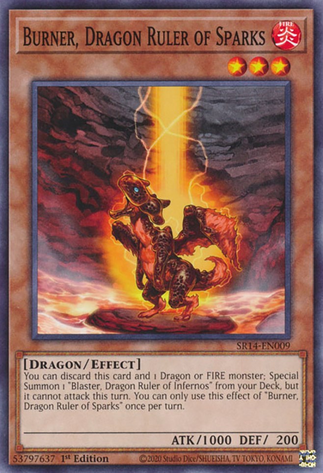 Burner, Dragon Ruler of Sparks [SR14-EN009] Common | Black Swamp Games