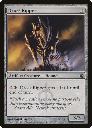 Dross Ripper [Mirrodin Besieged] | Black Swamp Games