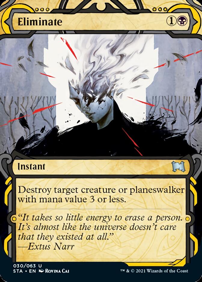 Eliminate (Etched Foil) [Strixhaven Mystical Archive] | Black Swamp Games