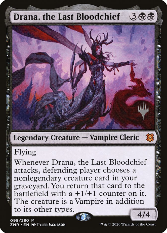 Drana, the Last Bloodchief (Promo Pack) [Zendikar Rising Promos] | Black Swamp Games