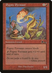 Pygmy Pyrosaur [Urza's Legacy] | Black Swamp Games