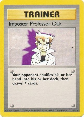 Imposter Professor Oak (73/102) [Base Set Unlimited] | Black Swamp Games