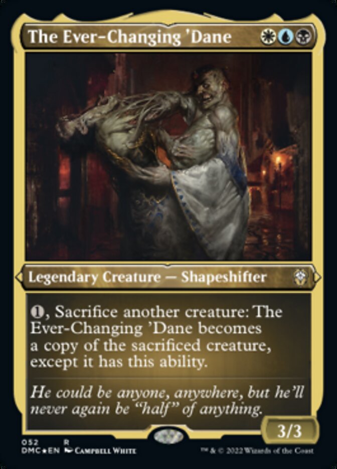 The Ever-Changing 'Dane (Foil Etched) [Dominaria United Commander] | Black Swamp Games