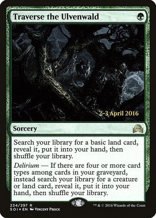 Traverse the Ulvenwald [Shadows over Innistrad Promos] | Black Swamp Games