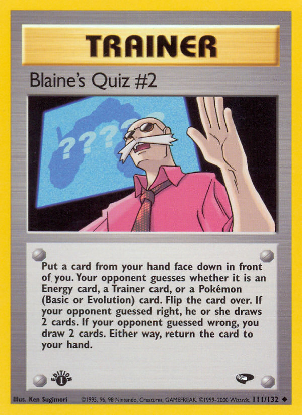 Blaine's Quiz #2 (111/132) [Gym Challenge 1st Edition] | Black Swamp Games