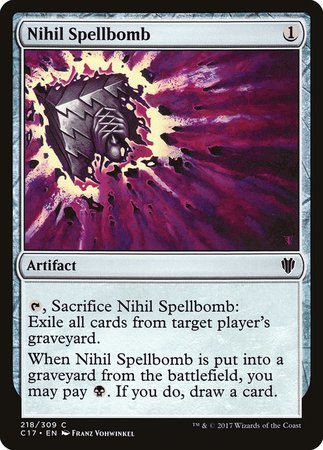 Nihil Spellbomb [Commander 2017] | Black Swamp Games