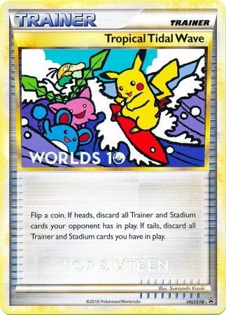 Tropical Tidal Wave (HGSS18) (Top 16) [HeartGold & SoulSilver: Black Star Promos] | Black Swamp Games