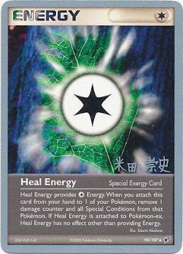 Heal Energy (94/107) (Dark Tyranitar Deck - Takashi Yoneda) [World Championships 2005] | Black Swamp Games