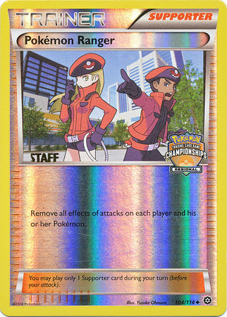 Pokemon Ranger (104/114) (Regional Championship Promo Staff) [XY: Steam Siege] | Black Swamp Games