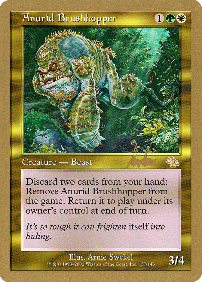 Anurid Brushhopper (Brian Kibler) [World Championship Decks 2002] | Black Swamp Games