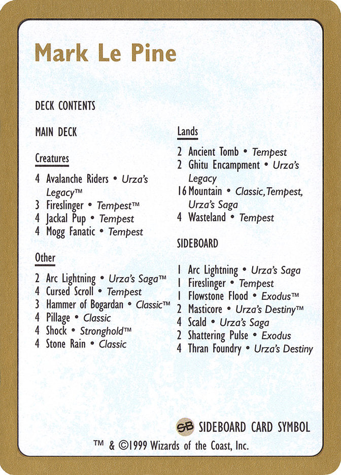 Mark Le Pine Decklist [World Championship Decks 1999] | Black Swamp Games