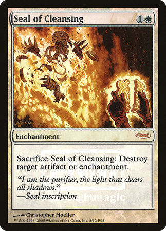 Seal of Cleansing [Friday Night Magic 2005] | Black Swamp Games