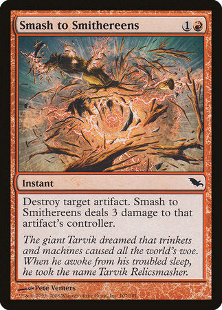 Smash to Smithereens [Shadowmoor] | Black Swamp Games