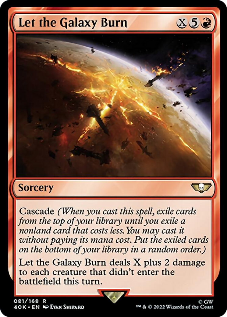 Let the Galaxy Burn (Surge Foil) [Universes Beyond: Warhammer 40,000] | Black Swamp Games