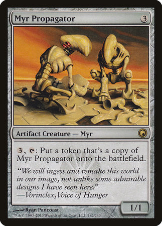 Myr Propagator [Scars of Mirrodin] | Black Swamp Games