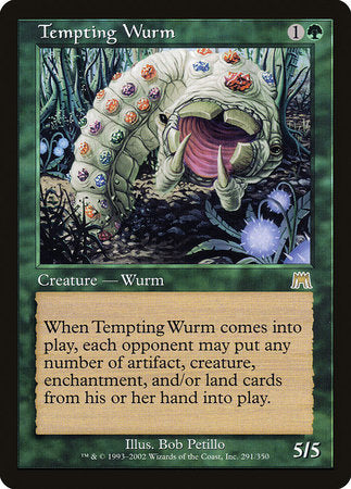 Tempting Wurm [Onslaught] | Black Swamp Games