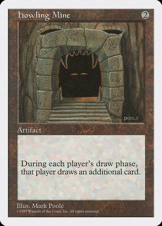 Howling Mine [Fifth Edition] | Black Swamp Games