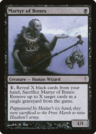 Martyr of Bones [Coldsnap] | Black Swamp Games