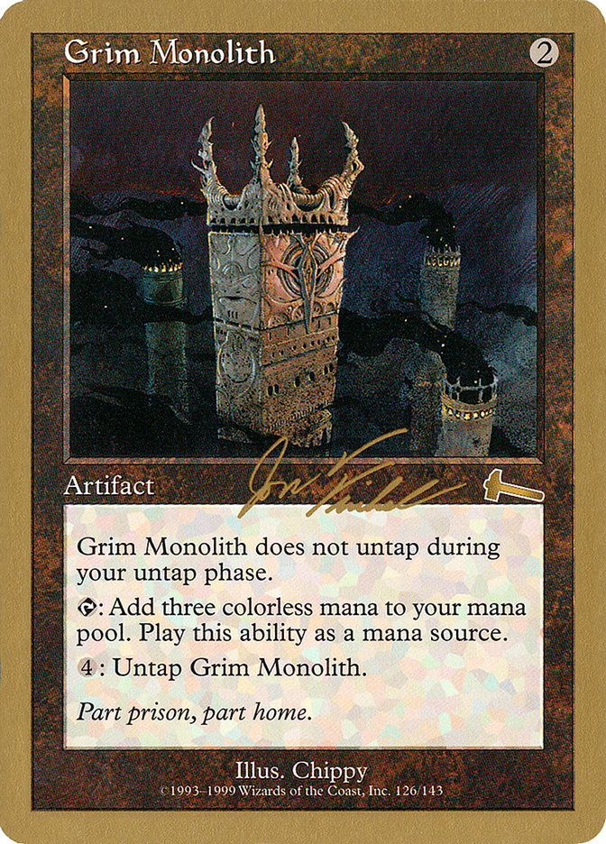 Grim Monolith (Jon Finkel) [World Championship Decks 2000] | Black Swamp Games