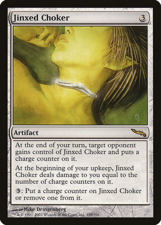Jinxed Choker [Mirrodin] | Black Swamp Games