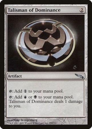 Talisman of Dominance [Mirrodin] | Black Swamp Games