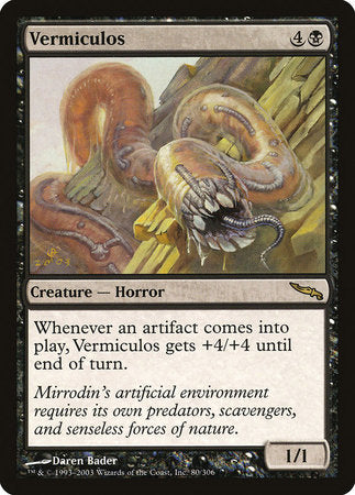 Vermiculos [Mirrodin] | Black Swamp Games