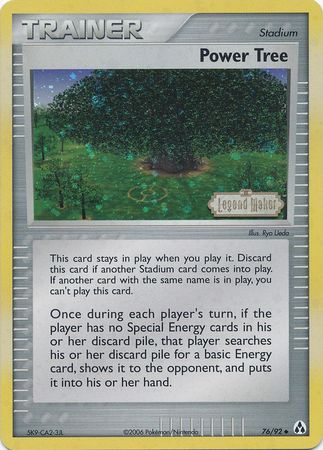 Power Tree (76/92) (Stamped) [EX: Legend Maker] | Black Swamp Games