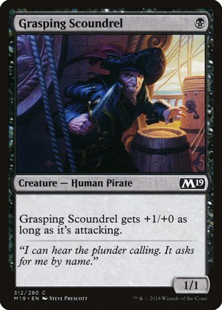 Grasping Scoundrel [Core Set 2019] | Black Swamp Games