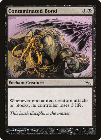Contaminated Bond [Mirrodin] | Black Swamp Games