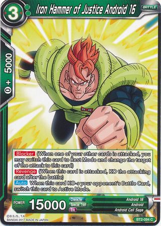 Iron Hammer of Justice Android 16 [BT2-094] | Black Swamp Games