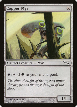 Copper Myr [Mirrodin] | Black Swamp Games