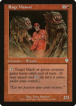 Rage Weaver [Invasion] | Black Swamp Games