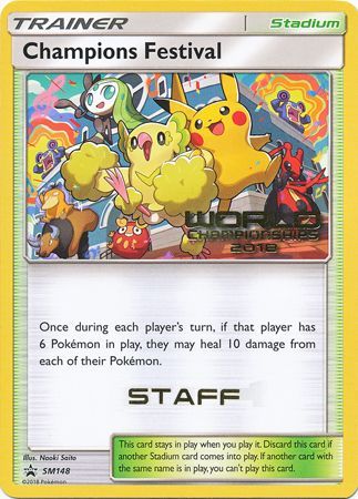 Champions Festival (SM148) (2018 Staff) [Sun & Moon: Black Star Promos] | Black Swamp Games
