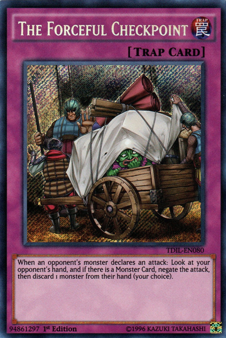 The Forceful Checkpoint [TDIL-EN080] Secret Rare | Black Swamp Games