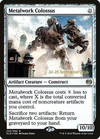 Metalwork Colossus [Kaladesh Promos] | Black Swamp Games