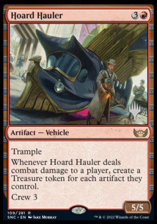 Hoard Hauler (Promo Pack) [Streets of New Capenna Promos] | Black Swamp Games