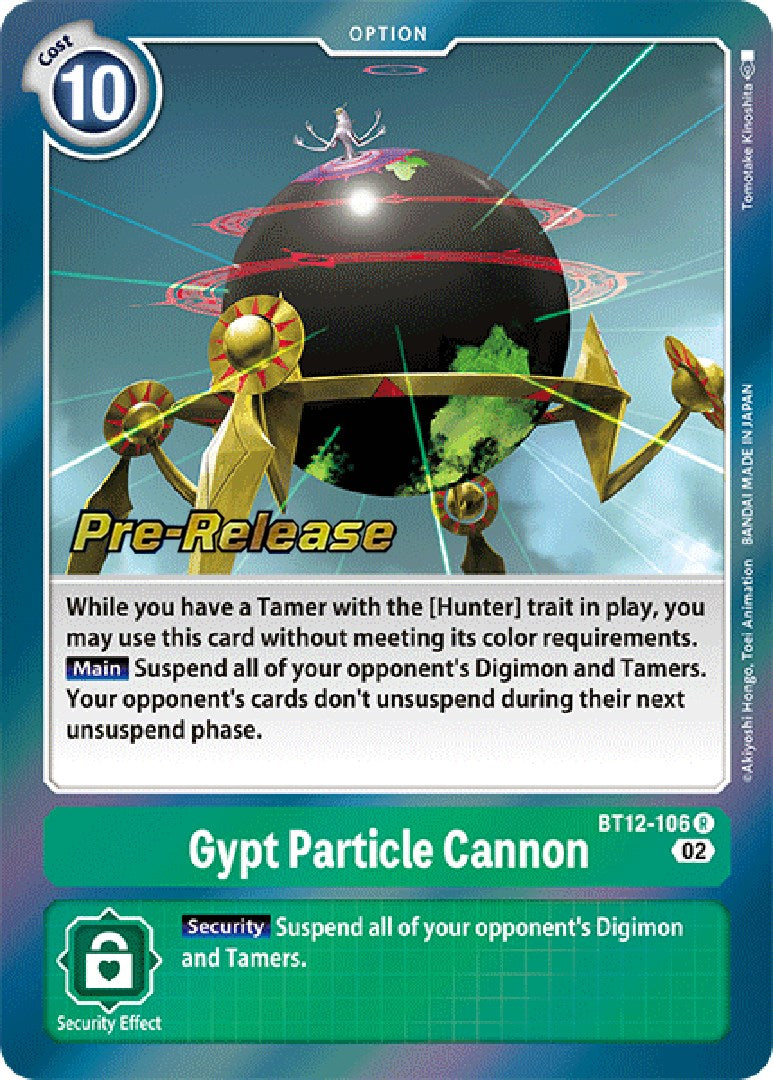 Gypt Particle Cannon [BT12-106] [Across Time Pre-Release Cards] | Black Swamp Games