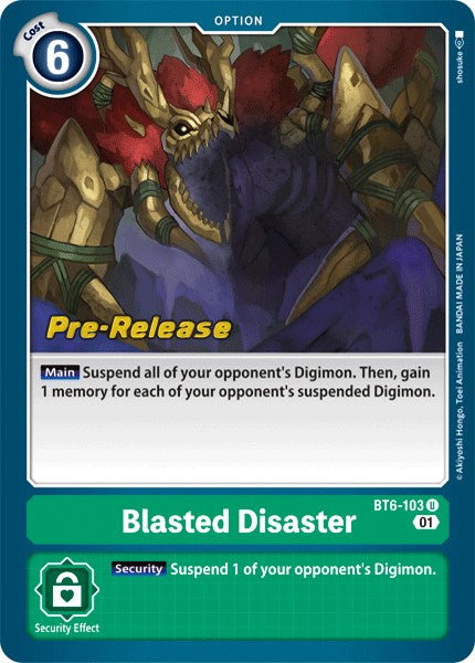 Blasted Disaster [BT6-103] [Double Diamond Pre-Release Cards] | Black Swamp Games