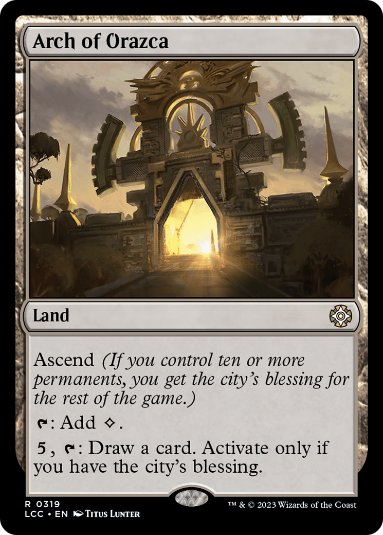 Arch of Orazca [The Lost Caverns of Ixalan Commander] | Black Swamp Games