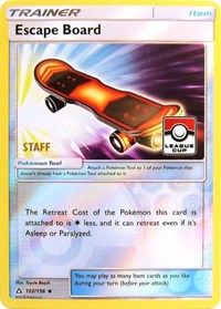 Escape Board (122/156) (League Promo Staff) [Sun & Moon: Ultra Prism] | Black Swamp Games