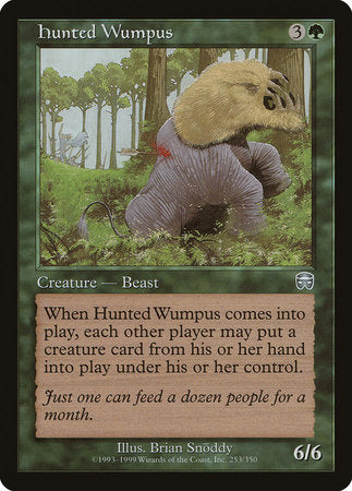 Hunted Wumpus [Mercadian Masques] | Black Swamp Games