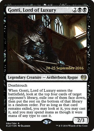 Gonti, Lord of Luxury [Kaladesh Promos] | Black Swamp Games